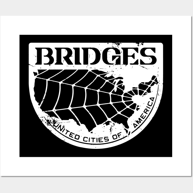 Bridges United Cities of America Death Stranding Wall Art by RevLevel